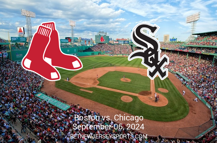 Preview: Chicago White Sox vs Boston Red Sox – September 6, 2024, at Fenway Park